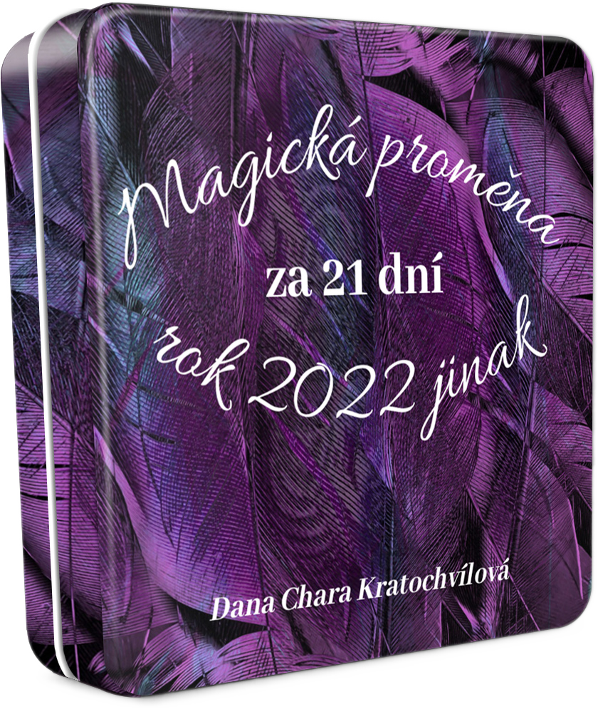 Magicka promena za 21 dni, rok 2022 jinak